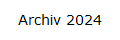 Archiv 2024